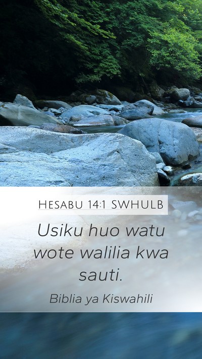 Hesabu 14:1 SWHULB Bible Verse Image