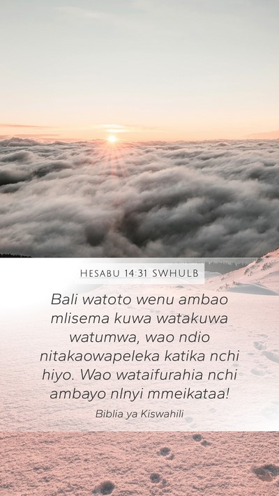 Hesabu 14:31 SWHULB Bible Verse Image