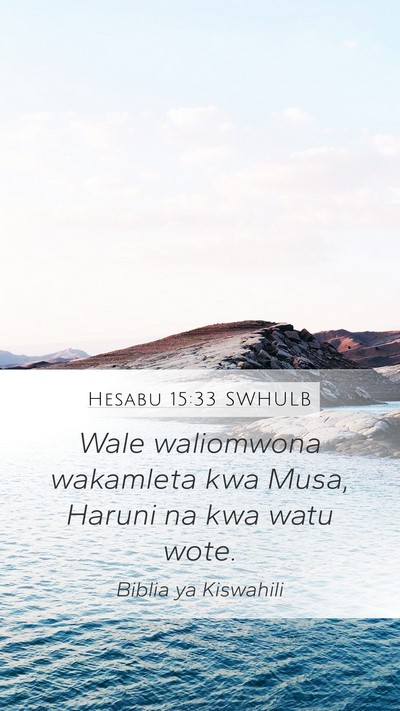 Hesabu 15:33 SWHULB Bible Verse Image