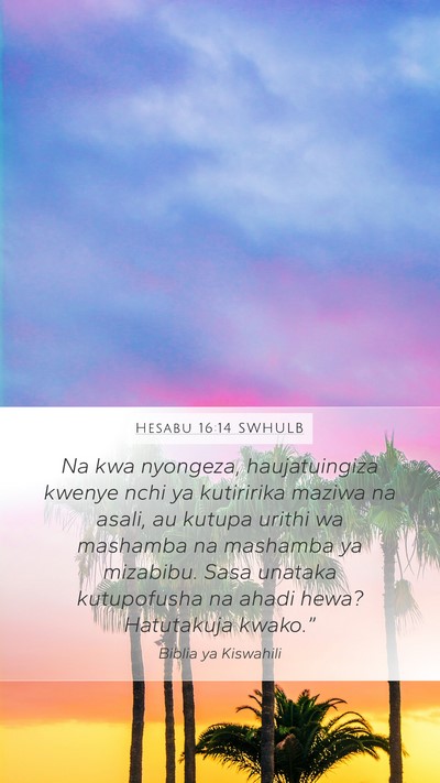 Hesabu 16:14 SWHULB Bible Verse Image
