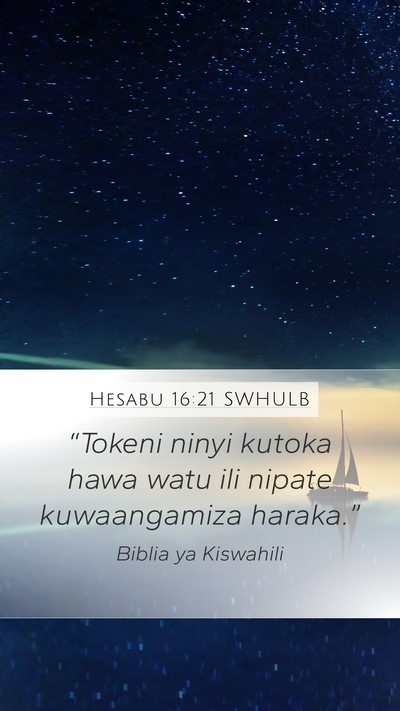 Hesabu 16:21 SWHULB Bible Verse Image