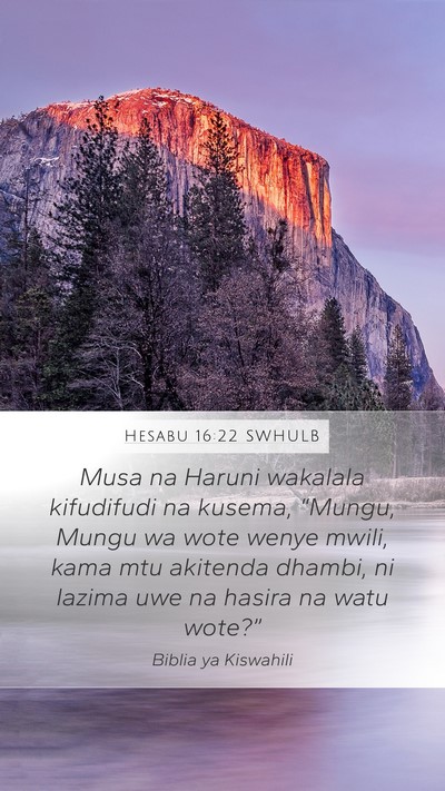 Hesabu 16:22 SWHULB Bible Verse Image