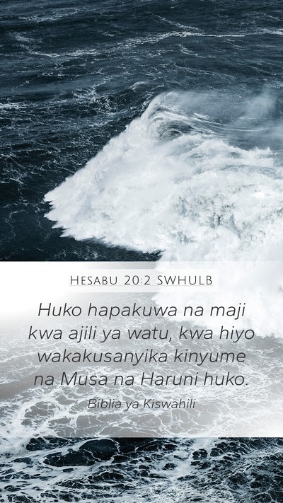 Hesabu 20:2 SWHULB Bible Verse Image
