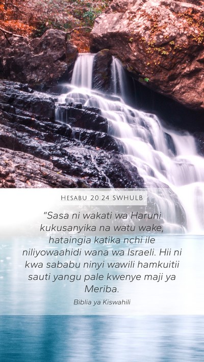 Hesabu 20:24 SWHULB Bible Verse Image