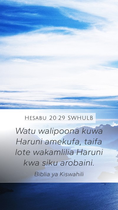 Hesabu 20:29 SWHULB Bible Verse Image