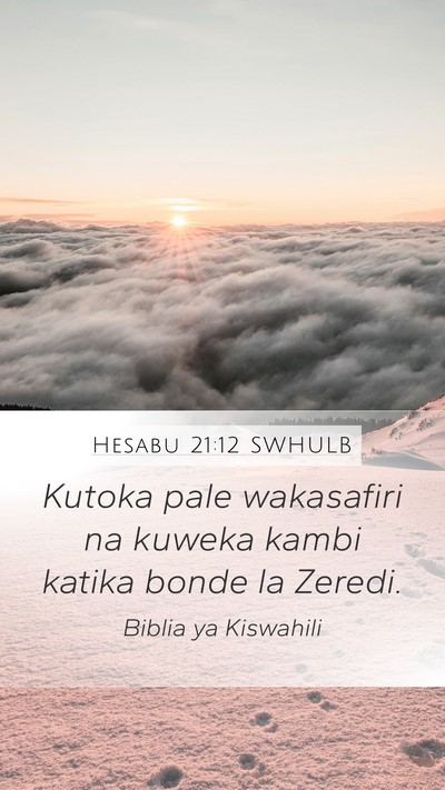 Hesabu 21:12 SWHULB Bible Verse Image