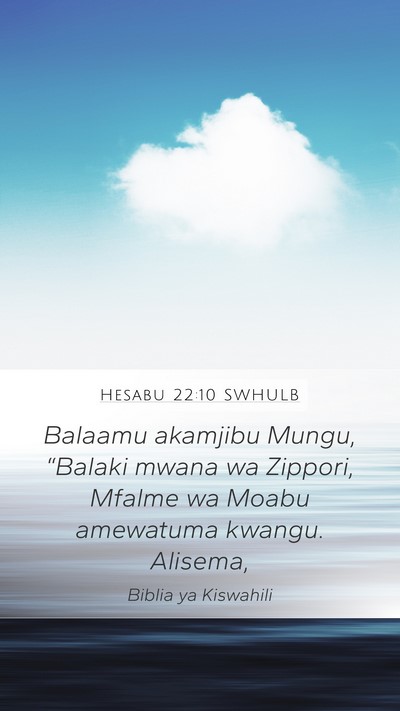 Hesabu 22:10 SWHULB Bible Verse Image