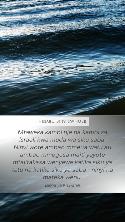 Hesabu 31:19 SWHULB Bible Verse Image