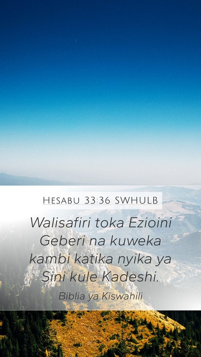 Hesabu 33:36 SWHULB Bible Verse Image
