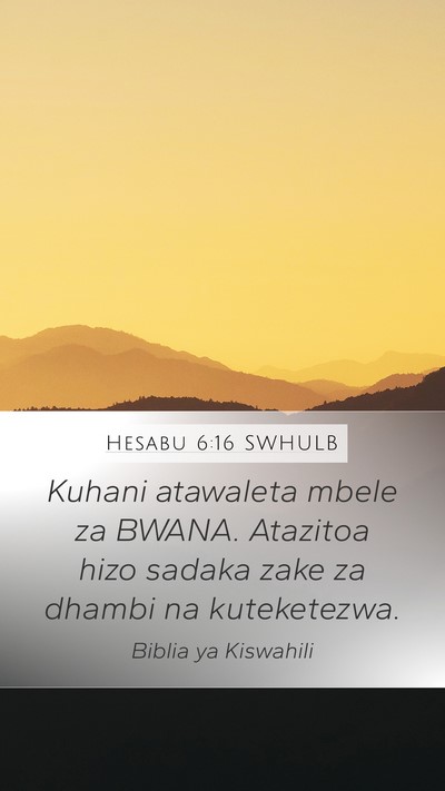 Hesabu 6:16 SWHULB Bible Verse Image