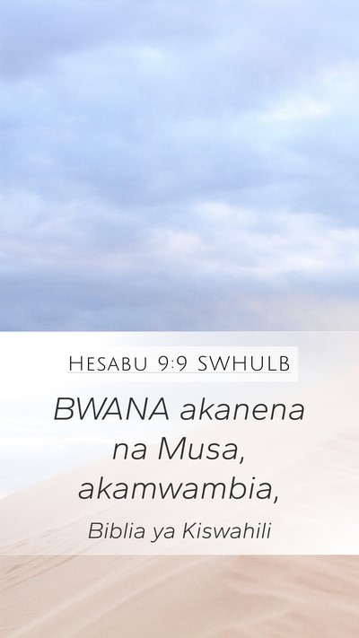 Hesabu 9:9 SWHULB Mobile Phone Wallpaper - BWANA akanena na Musa, - Mobile Bible Verse Wallpaper