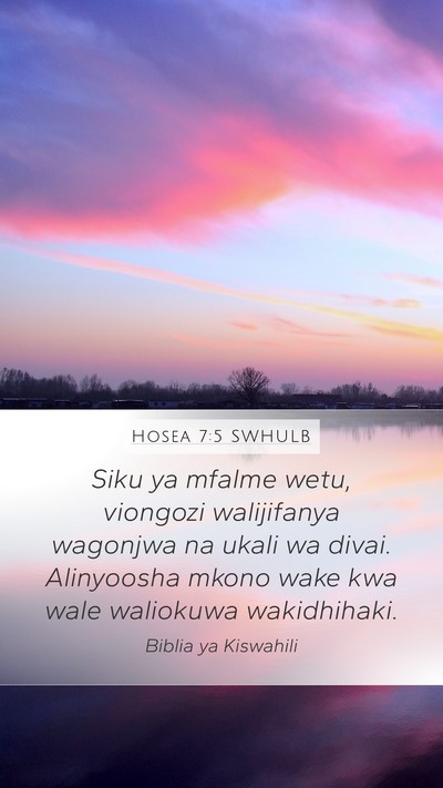 Hosea 7:5 SWHULB Bible Verse Image