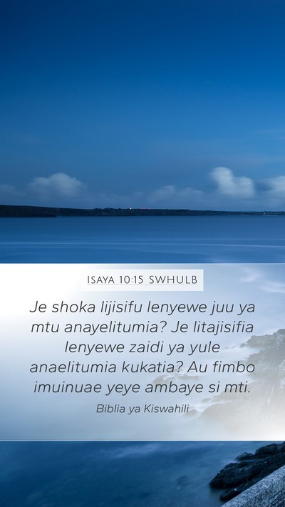 Isaya 10:15 SWHULB Bible Verse Image