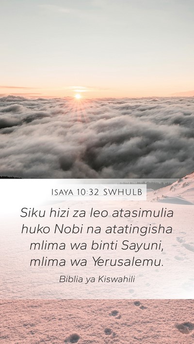Isaya 10:32 SWHULB Bible Verse Image