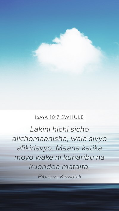 Isaya 10:7 SWHULB Bible Verse Image