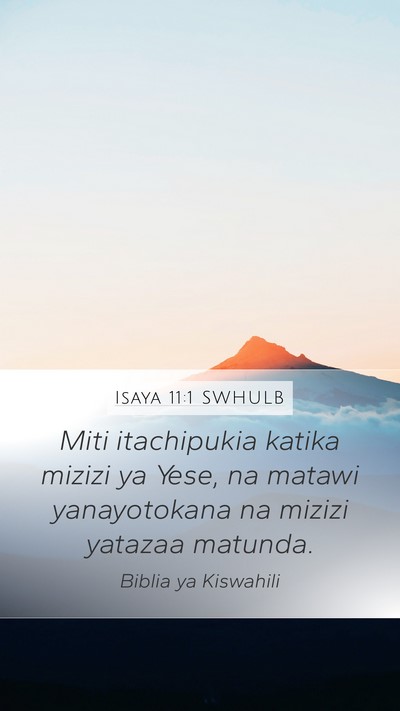 Isaya 11:1 SWHULB Bible Verse Image