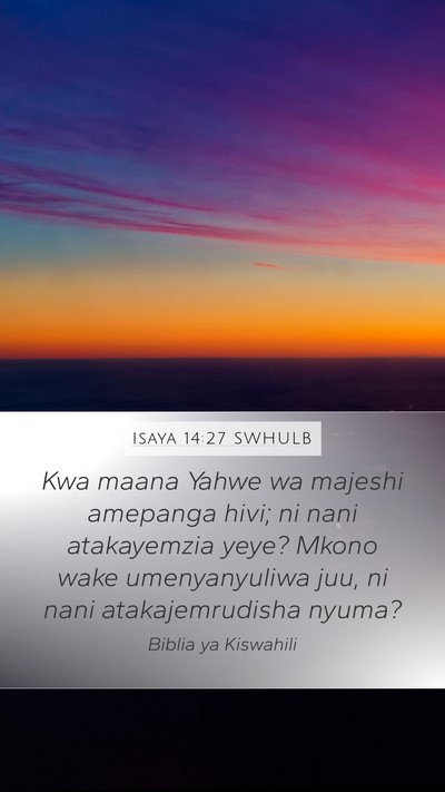 Isaya 14:27 SWHULB Bible Verse Image