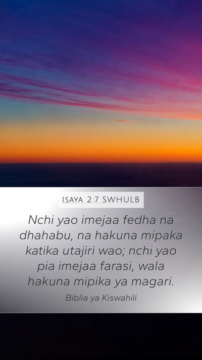 Isaya 2:7 SWHULB Bible Verse Image