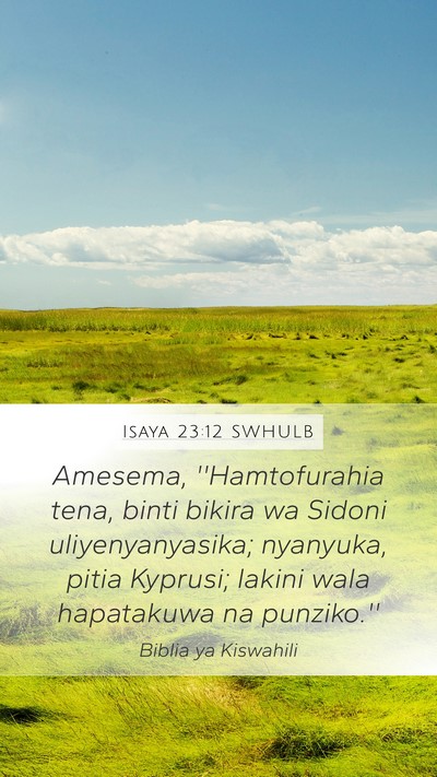 Isaya 23:12 SWHULB Bible Verse Image