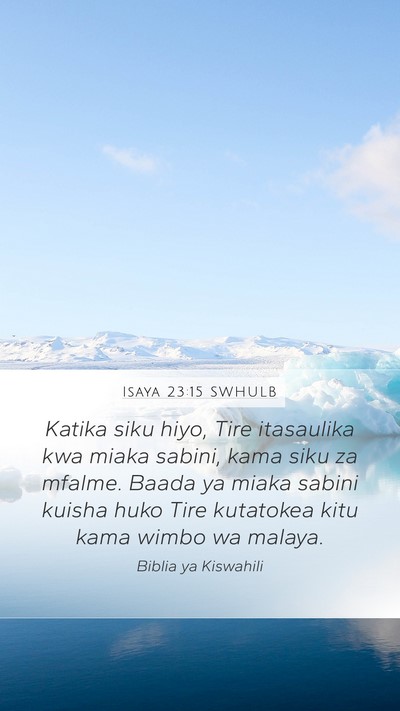 Isaya 23:15 SWHULB Bible Verse Image