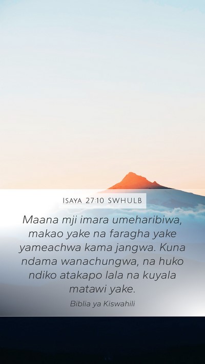 Isaya 27:10 SWHULB Bible Verse Image