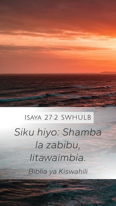 Isaya 27:2 SWHULB Bible Verse Image