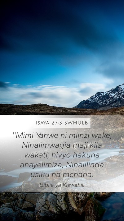 Isaya 27:3 SWHULB Bible Verse Image