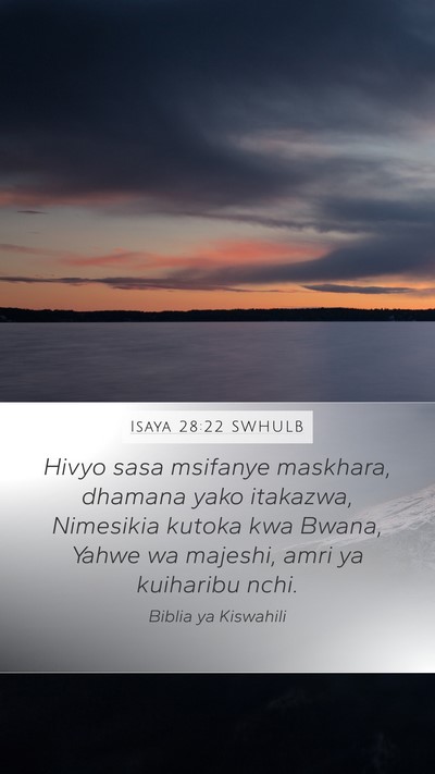 Isaya 28:22 SWHULB Bible Verse Image