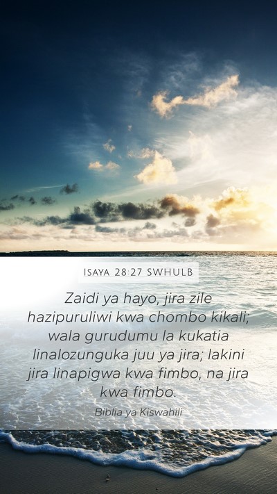 Isaya 28:27 SWHULB Bible Verse Image