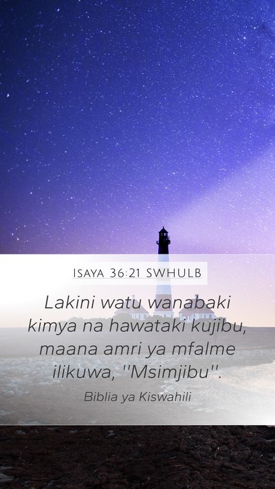 Isaya 36:21 SWHULB Bible Verse Image