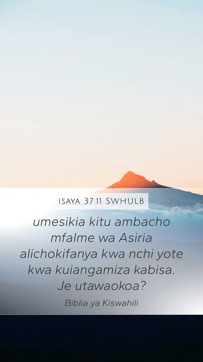 Isaya 37:11 SWHULB Bible Verse Image