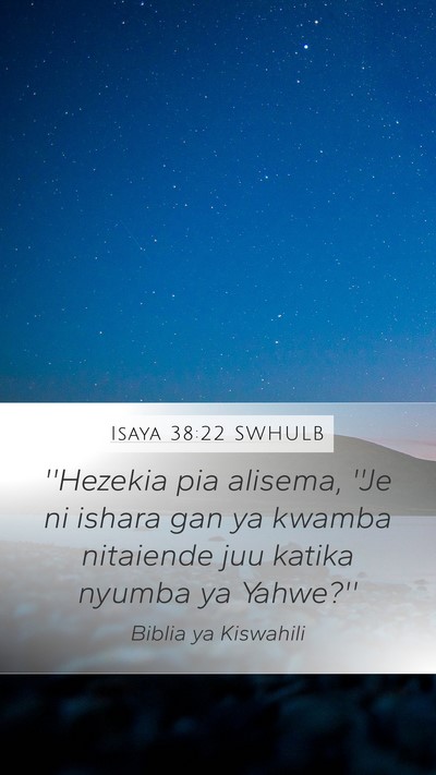Isaya 38:22 SWHULB Bible Verse Image