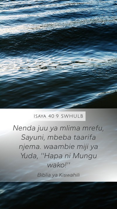 Isaya 40:9 SWHULB Bible Verse Image
