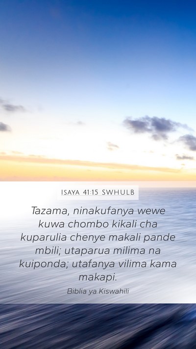 Isaya 41:15 SWHULB Bible Verse Image