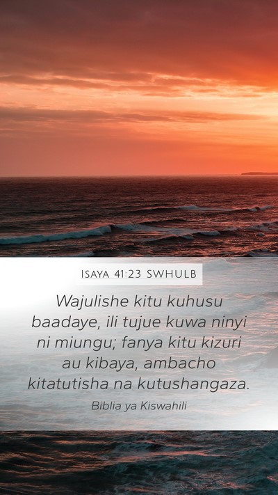 Isaya 41:23 SWHULB Bible Verse Image