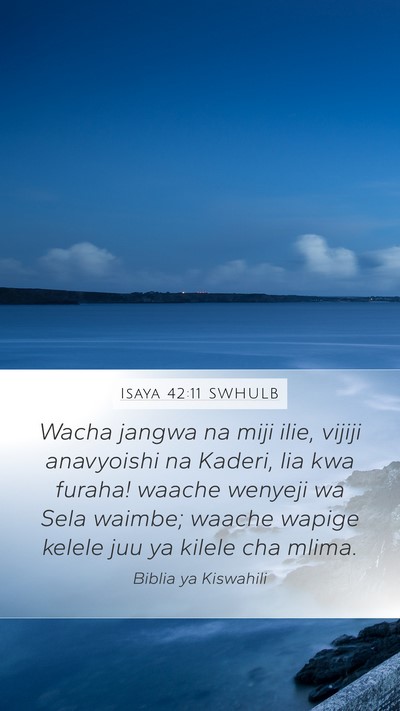 Isaya 42:11 SWHULB Bible Verse Image