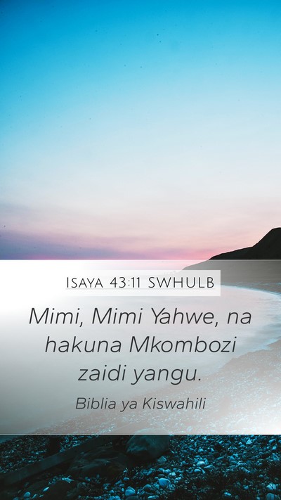 Isaya 43:11 SWHULB Bible Verse Image