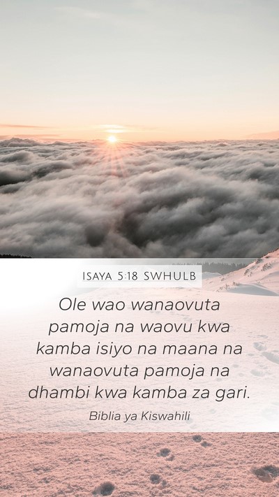 Isaya 5:18 SWHULB Bible Verse Image