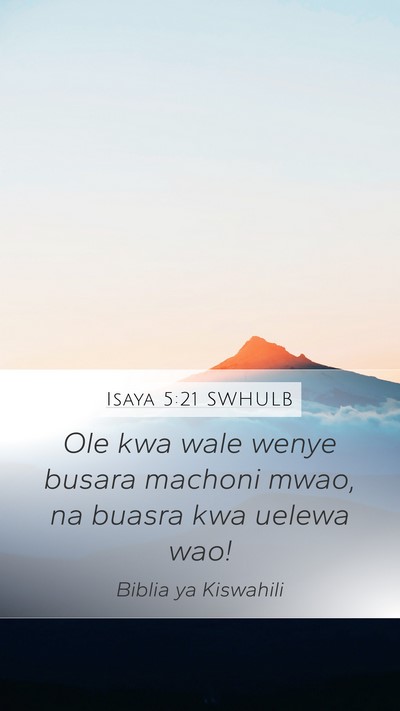 Isaya 5:21 SWHULB Bible Verse Image