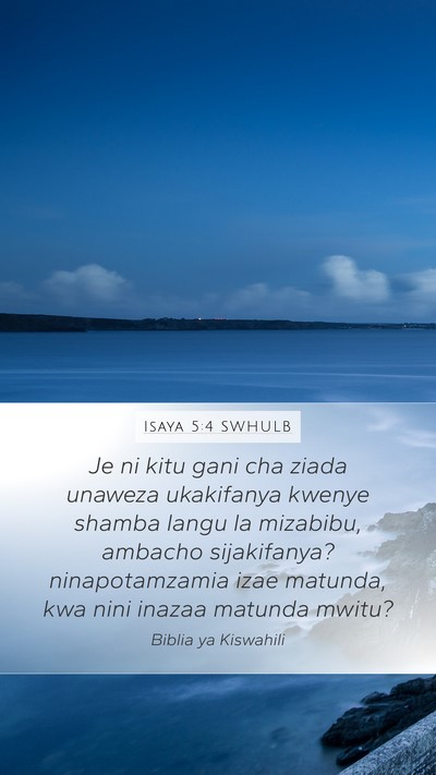 Isaya 5:4 SWHULB Bible Verse Image