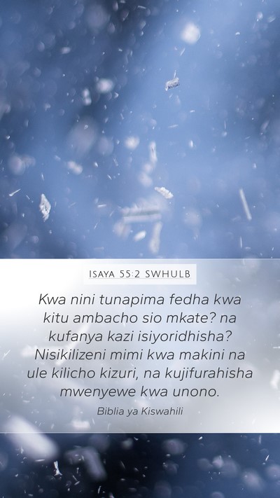 Isaya 55:2 SWHULB Bible Verse Image