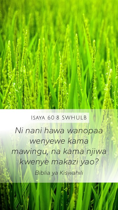 Isaya 60:8 SWHULB Bible Verse Image