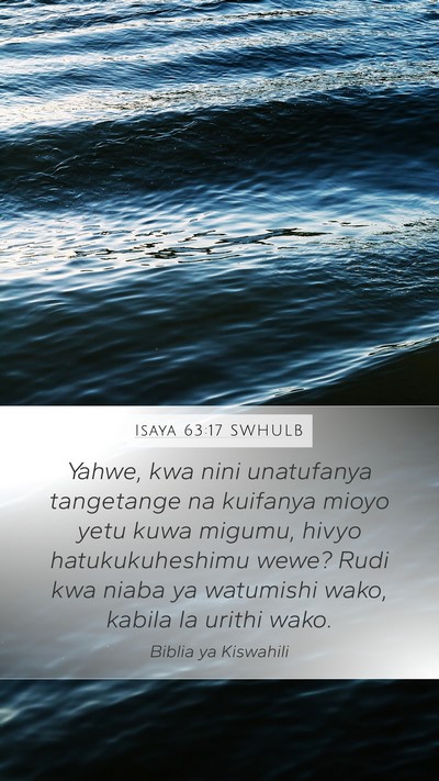 Isaya 63:17 SWHULB Bible Verse Image