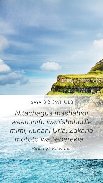 Isaya 8:2 SWHULB Bible Verse Image