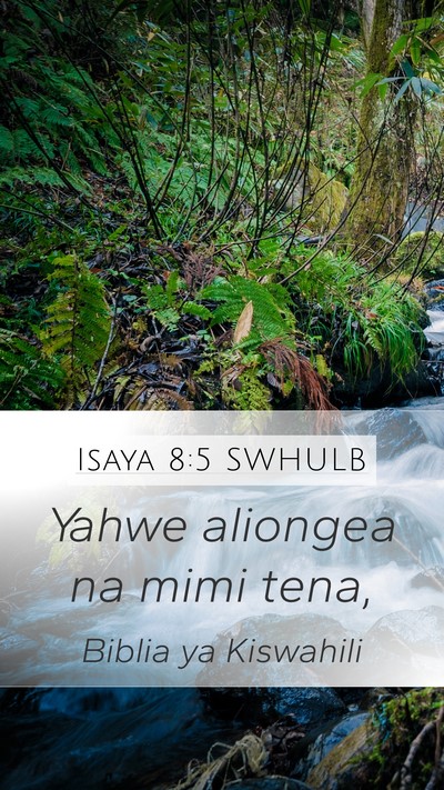 Isaya 8:5 SWHULB Bible Verse Image