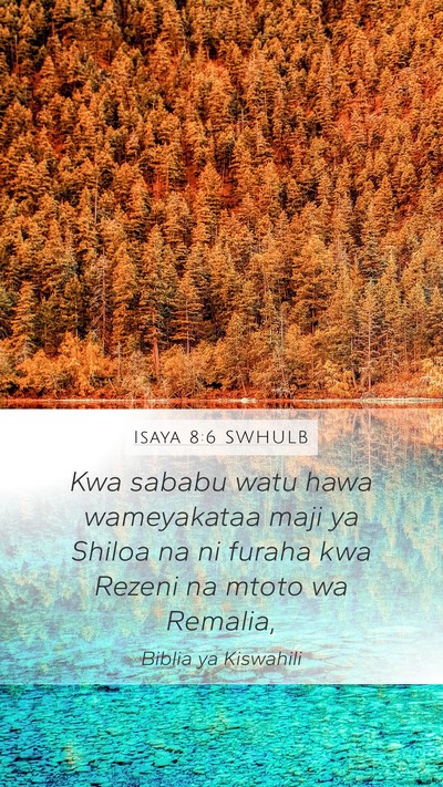 Isaya 8:6 SWHULB Bible Verse Image
