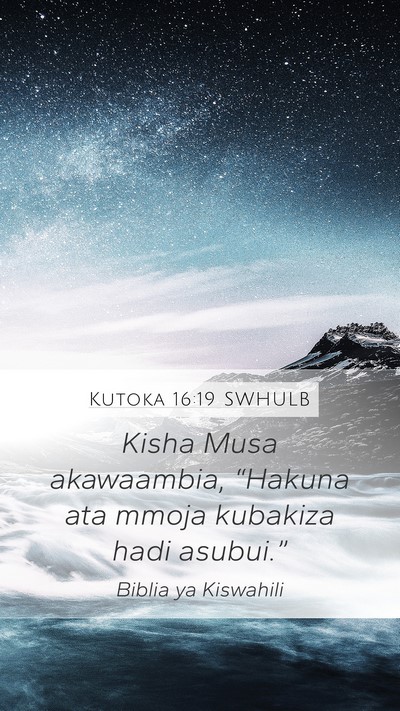 Kutoka 16:19 SWHULB Bible Verse Image