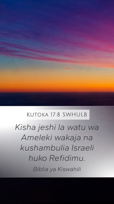 Kutoka 17:8 SWHULB Bible Verse Image