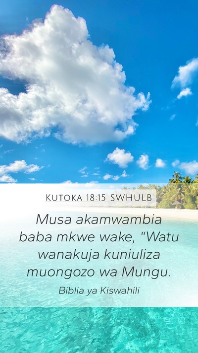 Kutoka 18:15 SWHULB Bible Verse Image
