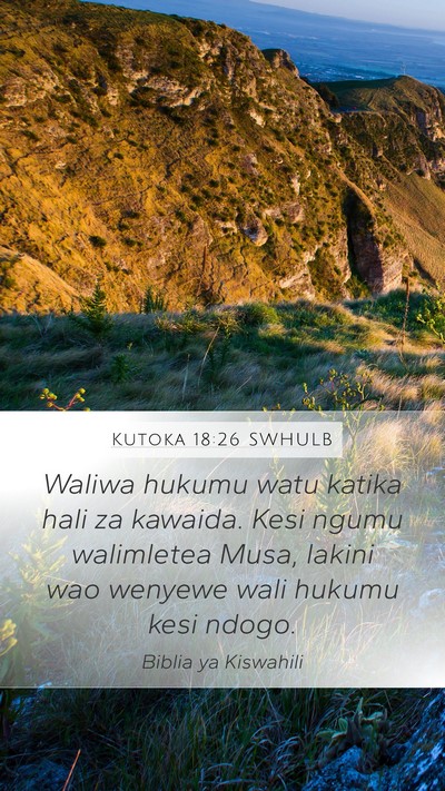 Kutoka 18:26 SWHULB Bible Verse Image